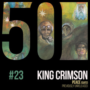 Peace (Suite) [Previously Unreleased] by King Crimson