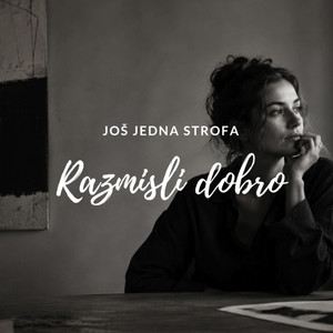 Razmisli dobro by Još jedna strofa