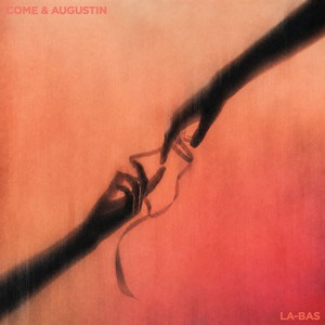 Là-bas by Côme & Augustin
