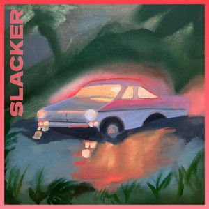 SLACKER