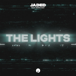 Jaded ft. Indira May · The lights