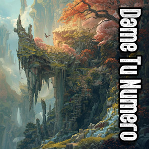 Dame Tu Numero by 4forti