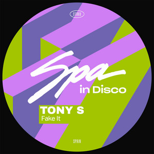 Tony S — Fake It (2026)