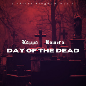 Tony Kappo - Day of the Dead (feat. Romero)