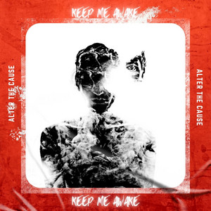 Keep Me Awake by Alter The Cause, Pepper Stevens