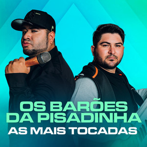 Os Barões da Pisadinha As Mais Tocadas album