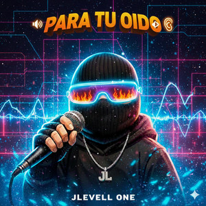 Para Tu Oido by JLevell One