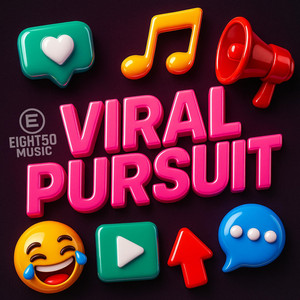 Viral Pursuit by Eight50Music