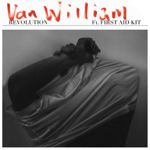 Revolution (feat. First Aid Kit) — Van William