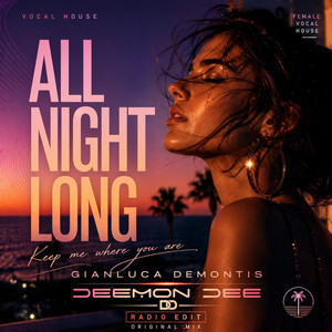 All Night Long - Radio Edit by Gianluca Demontis