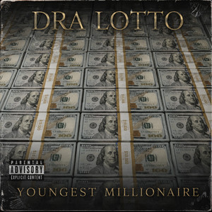 Youngest Millionaire by Dra Lotto