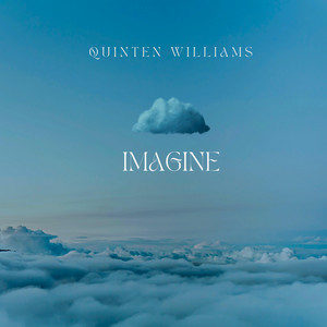 Quinten Williams - Imagine
