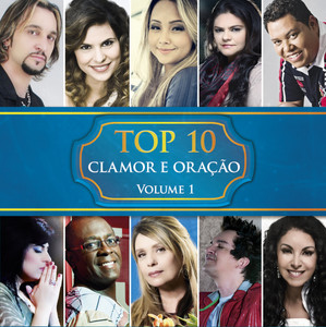 Top 10 Clamor e Oração Vol. 1 album
