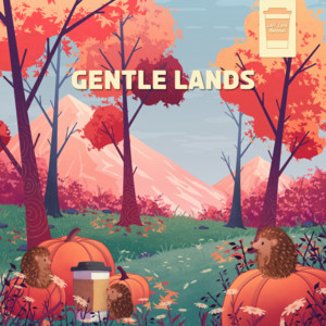 Gentle Lands by wood.