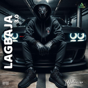 Walexsino - LAGBAJA 3.0