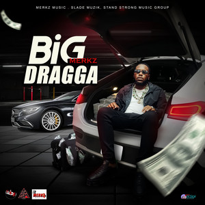 Big Dragga by Merkz