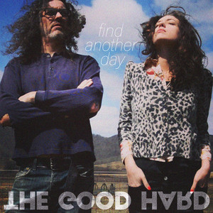 Long Ago by The Good Hard