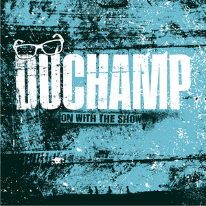 On With The Show by Duchamp