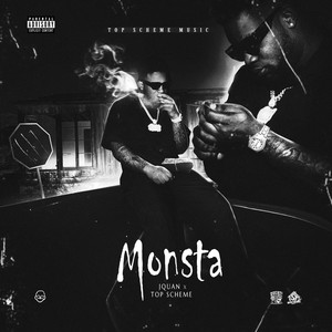Monsta by Jquan, Top scheme