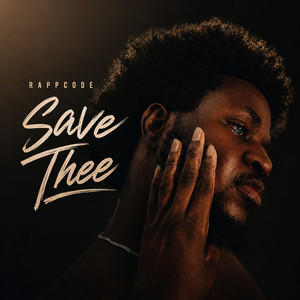 Save Thee by Rappcode