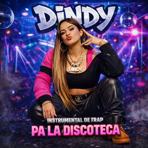 PA LA DISCOTECA by Dindy
