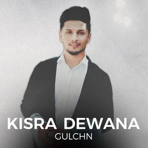 Kisra Dewana - Jantay Safari Halgrt