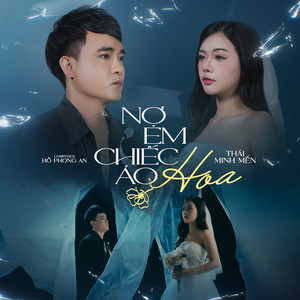 Thái Minh Mến - Nợ Em Chiếc Áo Hoa