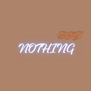 Nothing Bad by Daniellar