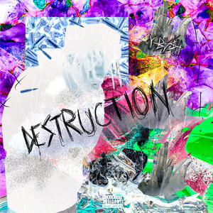 Destruction