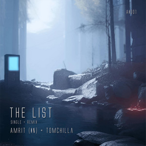 Amrit (IN) - The List (Tomchilla Remix) by Amrit (IN), Tomchilla