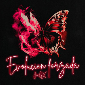 Evolucion Forzada by JoaGX