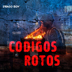 Codigos Rotos by Draco Boy