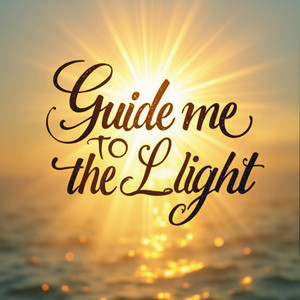 Guide Me To The Light (Christian Hip Hop- DeLanzo)