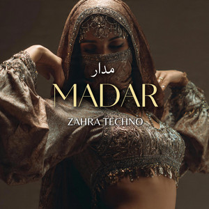 Madar | مدار by Zahra Techno