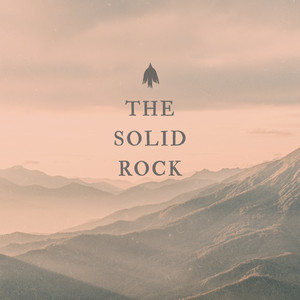 The Solid Rock by Free As a Bird, Fancy Morales