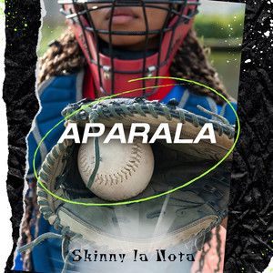 Aparala (Skinny La Nota) by La Chulada Producer, Skinny La Nota