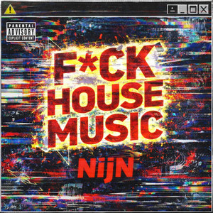FUCK UNDERGROUND HOUSE by NijN