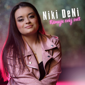 Rámuju svůj svět by Niki DeNi