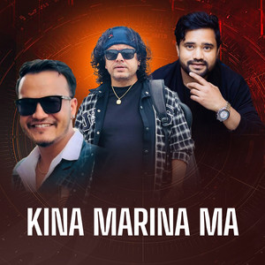 Pramod Kharel - Kina Marina Ma