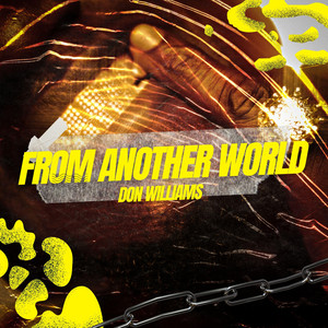 From Another World by Don Williams