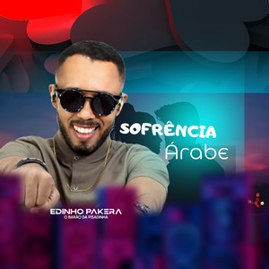 Edinho Pakera O Barão Da Pisadinha - Sofrência Árabe (Ao Vivo)