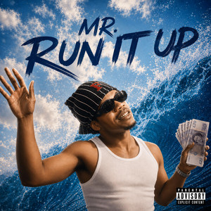 Mr. Run It Up by Matt Lansky