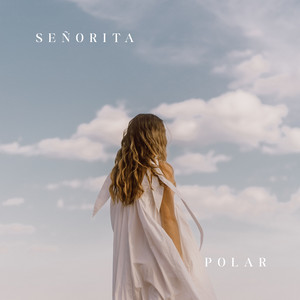 Señorita Polar (Vuelta a Ver) by Nandatzho