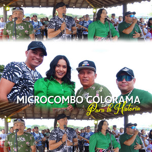 MICROCOMBO COLORAMA - Para la Historia
