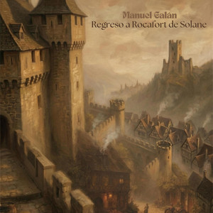 Regreso a Rocafort de Solane by Manuel Galán