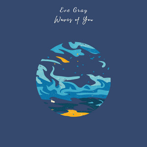 Waves of You by Eve Gray