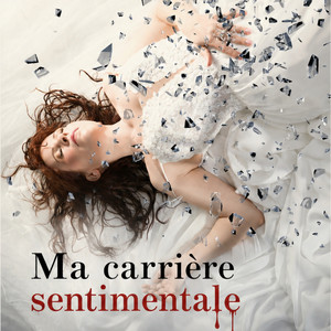 Ma carrière sentimentale by Elina Roux