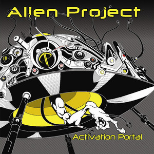Alien Project - Activation Portal - Album by Alien Project | Spotify