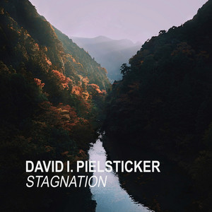 Stagnation by David I. Pielsticker