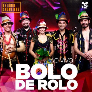 Bolo de Rolo no Estúdio Showlivre (Ao Vivo) album